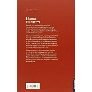 Llama de amor viva / Flame of live love: Poesía ascética y mística española / Spanish ascetic and mystical poetry (Spanish Edition)