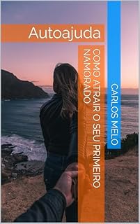 Livro Como atrair o seu primeiro namorado