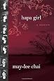 Hapa Girl: A Memoir