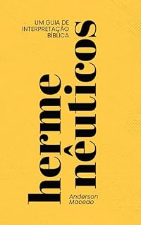Livro Hermenêuticos: Um Guia de Interpretação Bíblica