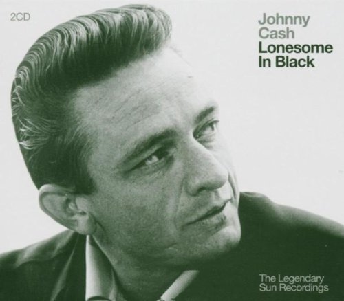Johnny Cash - Lonesome In Black: Legendary Sun Recordings - Zortam Music