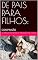 Livro DE PAIS PARA FILHOS: COMPAIXÃO