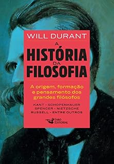 Livro A história da filosofia - Vol. 2: De Kant a Nietzsche