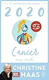 Cancer 2020: Du 22 juin au 22 juillet (Astrologie) (French Edition) by 
