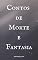 Livro Contos de Morte e Fantasia