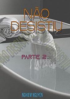 Livro Não Desistiu (Parte 2)