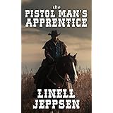 The Pistol Man's Apprentice