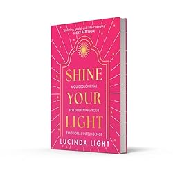 Shine Your Light: A new 2025 interactive self-help