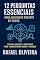 Livro 12 Perguntas Essenciais para Qualquer Projeto de Dados: Um guia simples e poderoso para transformar dados em decisões (Analise de dados Livro 1)