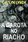Livro A Garota no Riacho: Um eletrizante thriller australiano de cidade pequena, com um segredo mortal e uma atração perigosa (Os Australianos Perdidos Livro 1)