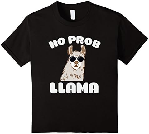 Kids No Prob-Llama Cute Funny Punny Llama Animal Lovers T-Shirt 10 Black