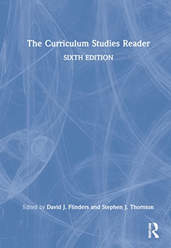 Curriculum Studies Reader