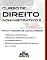 Livro DIREITO ADMINISTRATIVO II.: Poderes da administração, Controle, Ato administrativo, Regime dos Servidores, Lei 8.112/1990