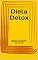 Livro Dieta Detox: Aprenda Como Diminuir Medidas e Emagrecer Naturalmente