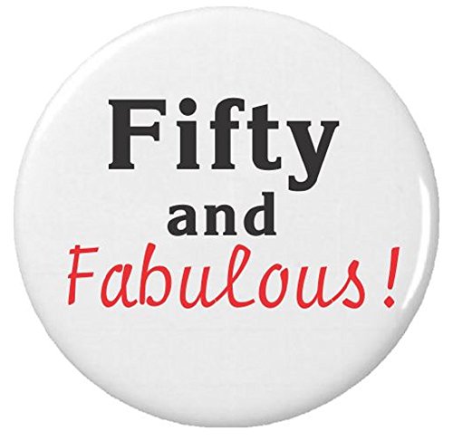 Fifty and Fabulous! 50th Birthday 2.25