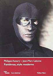Fantômas, style moderne