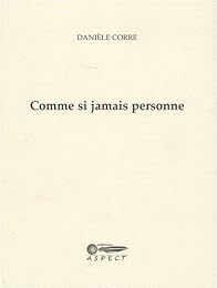 Comme si jamais personne