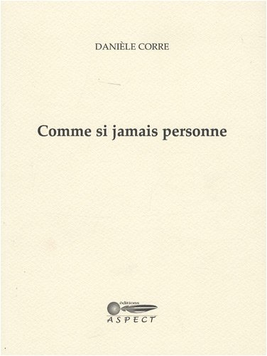 Comme si jamais personne
