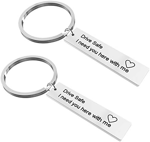 2 Pack Drive Safe Keychains, I Need You Here with Me Keychain for Trucker Husband Dad Boyfriend Gift Valentines Day Gift Christmas Gift Stocking Stuffer