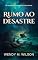 Livro Rumo ao desastre (Os mistérios do sargento Frank Hardy Livro 6)