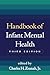 Handbook of Infant Mental Health, Third Edition (3)