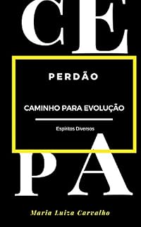Livro Perdão caminho para Evolução