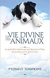 La vie divine des animaux (French Edition) by