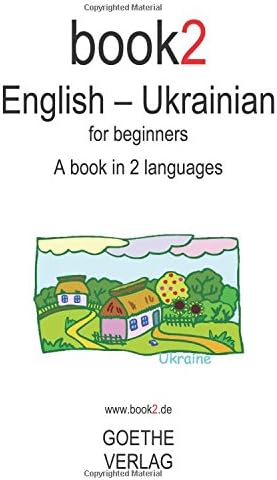 Book2 English - Ukrainian For Beginners: A Book In 2 Languages