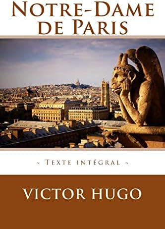 Notre-Dame de Paris (French Edition): Hugo, Victor: 9782266293426