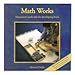 Math Works - Montessori Math and the Developing Brain