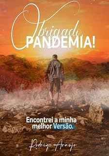 Livro Obrigado, Pandemia! Encontrei A Minha Melhor Versão.