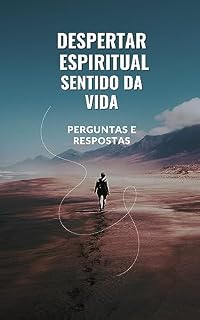 Livro Despertar Espiritual e o Sentido da Vida