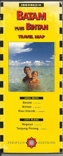 Batam: Indonesia Regional (Periplus Travel Maps)