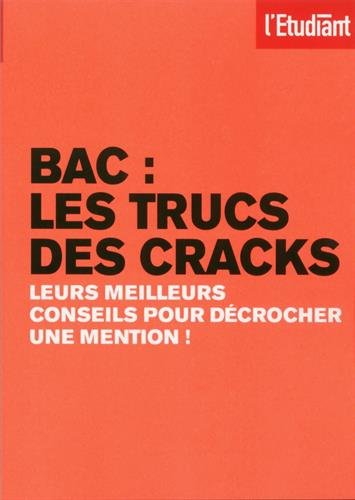 Bac, les trucs des cracks