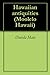 Hawaiian antiquities (Moolelo Hawaii)