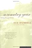 Front cover for the book A Country Year: Living the Questions by Sue Hubbell