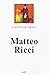 Matteo Ricci, le lettré d'Occident (Histoire) (French Edition) by 