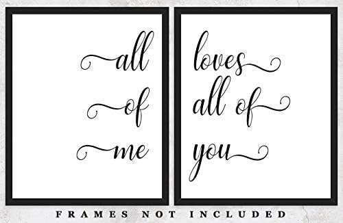 All Of Me Loves All Of You Typography Wall Art Prints: Set Of Two (8X10) Unframed Pictures - Great Gift Idea Under $15 For A Significant Other Or That Special Person In Your Life