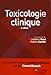 Toxicologie Clinique (French Edition) by