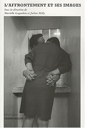 L' affrontement et ses images