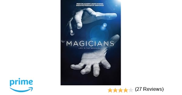 Watch Magicians: Life In The Impossible Online Magicians: Life In The Impossible Full Movie Online