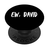 Black Ew, David Funny Sayings PopSockets
