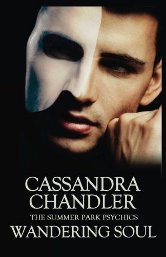 Wandering Soul (The Summer Park Psychics) (Volume 1)