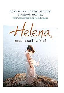 Livro HELENA, MUDE SUA HISTÓRIA!