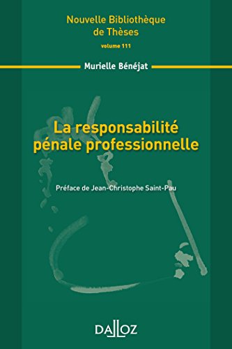 La  responsabilité pénale professionnelle