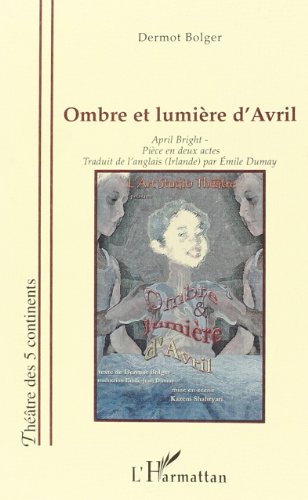 Ombre et lumière d'Avril