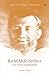 Ramakrishna On Non-Doership: Extracts From The Gospel Of Sri Ramakrishna by