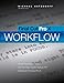 Final Cut Pro X: Pro Workflow: Proven Techniques from the First Studio Film to Use FCP X