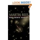Our Cosmic Habitat