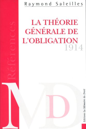 Étude sur la théorie générale de l'obligation d'après le premier projet de code civil pour l'Empire allemand